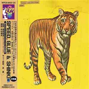 Speed, Glue & Shinki - Speed, Glue & Shinki