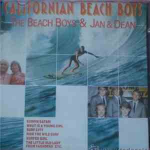 The Beach Boys & Jan & Dean - Californian Beach Boys