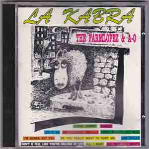The Farmlopez & A-0 - La Kabra