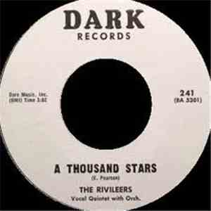 The Rivileers - A Thousand Stars / Who Is The Girl
