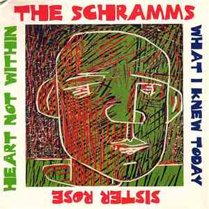 The Schramms - Heart Not Within