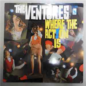 The Ventures - Where The Action Is