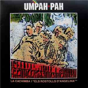 Umpah-Pah - La Cachimba I 