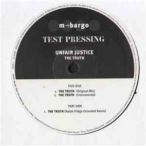 Unfair Justice - The Truth