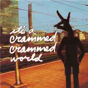 Various - It's A Crammed Crammed World