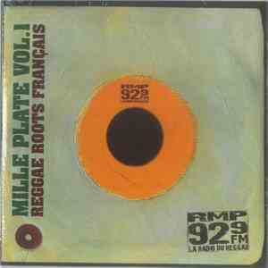 Various - Mille Plate Vol.1 - Reggae Roots Français