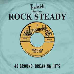 Various - Treasure Isle Presents: Rock Steady - 40 Ground-Breaking Hits