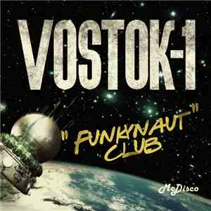 Vostok-1 - Funkynaut Club