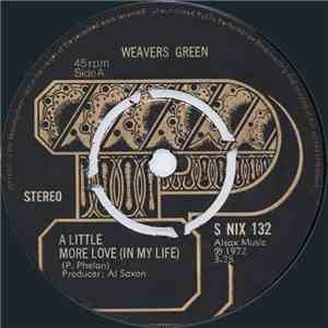 Weavers Green - A Little More Love (In My Life)