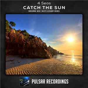 4 Seas - Catch The Sun