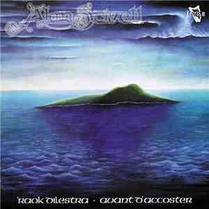Alan Stivell - 'Raok Dilestra = Avant D'Accoster