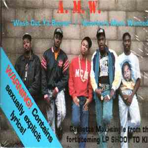 America's Most Wanted - Wash Out Ya Beever / America's Most Wanted