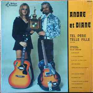 André Et Diane - Tel Père, Telle Fille