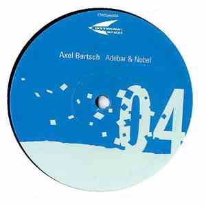 Axel Bartsch - Adebar & Nobel