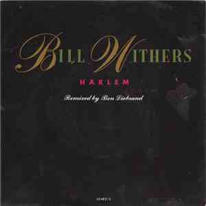 Bill Withers - Harlem