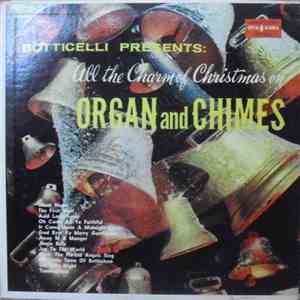 Botticelli And His Chimes - Organ And Chimes