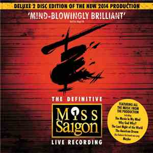 Boublil & Schönberg - The Definitive Miss Saigon Live Recording