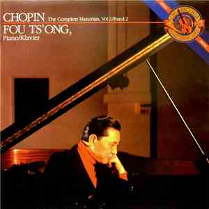 Chopin, Fou Ts'ong - Chopin - The Complete Mazurkas Vol 2 / Band 2