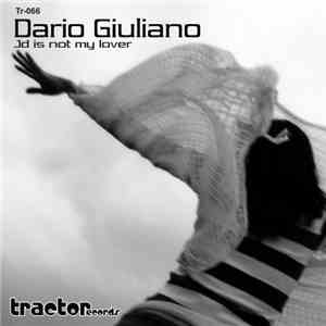 Dario Giuliano - JD Is Not My Lover