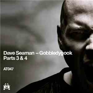 Dave Seaman - Gobbledygook