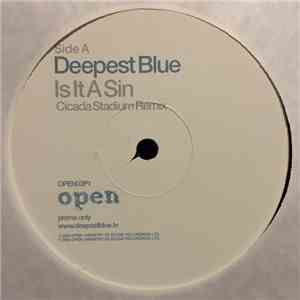 Deepest Blue - Is It A Sin