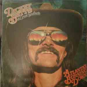 Dickey Betts & Great Southern - Atlanta's Burning Down
