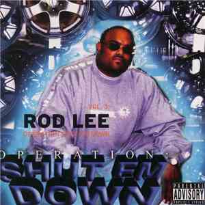 DJ Rod Lee - Volume 3: Operation Shut Em Down