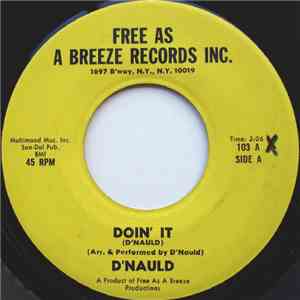 D'Nauld - Doin' It / Being Yourself