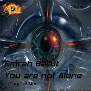 Emrah Barut - You Are Not Alone