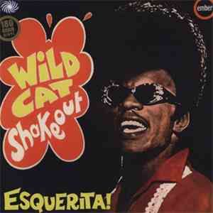 Esquerita - Wildcat Shakeout