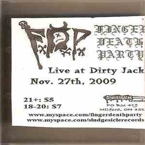 Finger Death Party - Live At Dirty Jack's - Recycle Series #8
