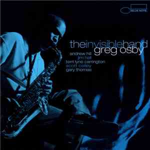 Greg Osby - The Invisible Hand