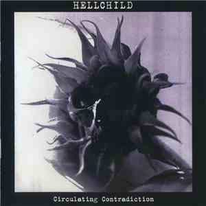 Hellchild - Circulating Contradiction