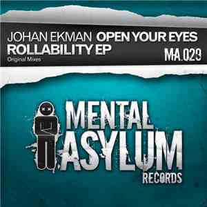 Johan Ekman - Open Your Eyes / Rollability EP