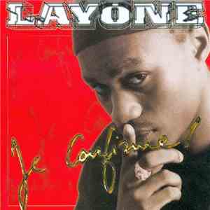 Layone - Je Confirme!