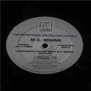 MC Brains - Everybody's Talking About MC Brains