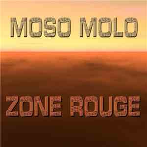 Moso Molo - Zone Rouge