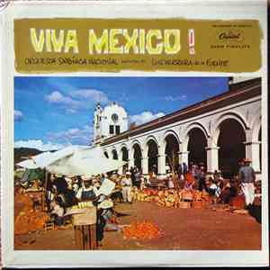 Orquesta Sinfonica Nacional - Viva Mexico