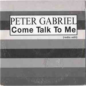 Peter Gabriel - Come Talk To Me Live (Radio Edit)