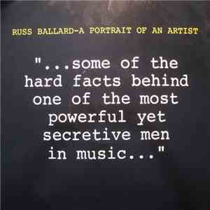 Russ Ballard - Russ Ballard - A Portrait Of An Artist