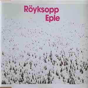 Röyksopp - Eple