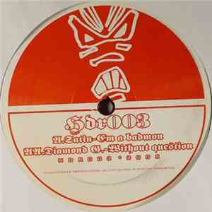 Satin  / Diamond Geezer - I'm A Badmon / Without Question