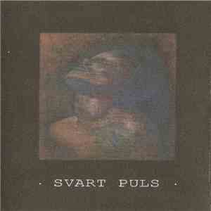 Svart Puls - Svart Puls