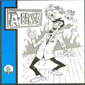 The A-Bones - The World's Greatest Sinner