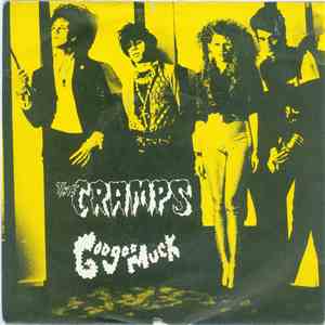 The Cramps - Goo Goo Muck