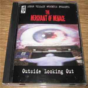 The Merchant Of Menace - Outside Looking Out