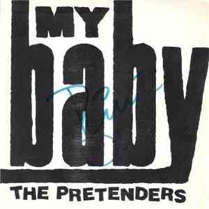 The Pretenders - My Baby