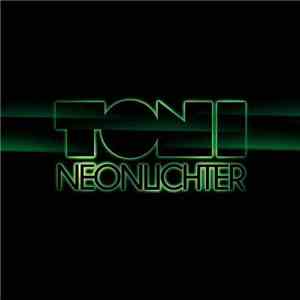 TONI - Neonlichter
