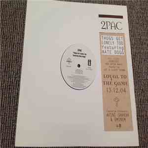2Pac - Thugs Get Lonely Too