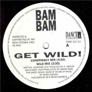 Bam Bam - Get Wild!